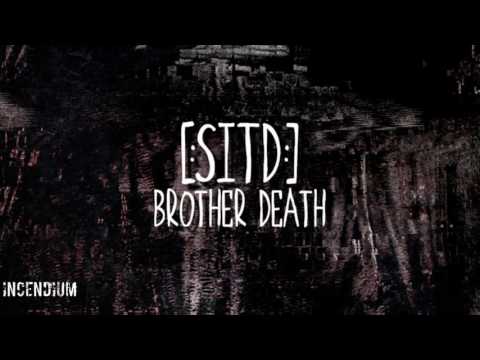 [:SITD:] Brother Death EP - Audio preview