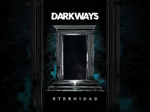 Darkways - Eternidad (NEW SINGLE) #darkways #darkways #goth #postpunk #darkwave #darkwavemusic