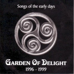 Songs of the Early Days – 1996-1999