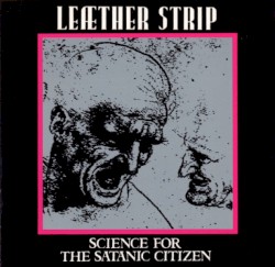 Science for the Satanic Citizen