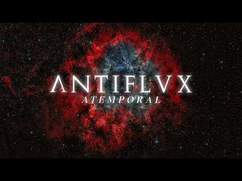 ANTIFLVX - Atemporal